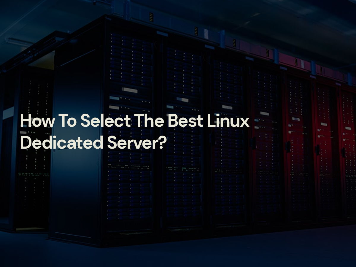 linux dedicated server