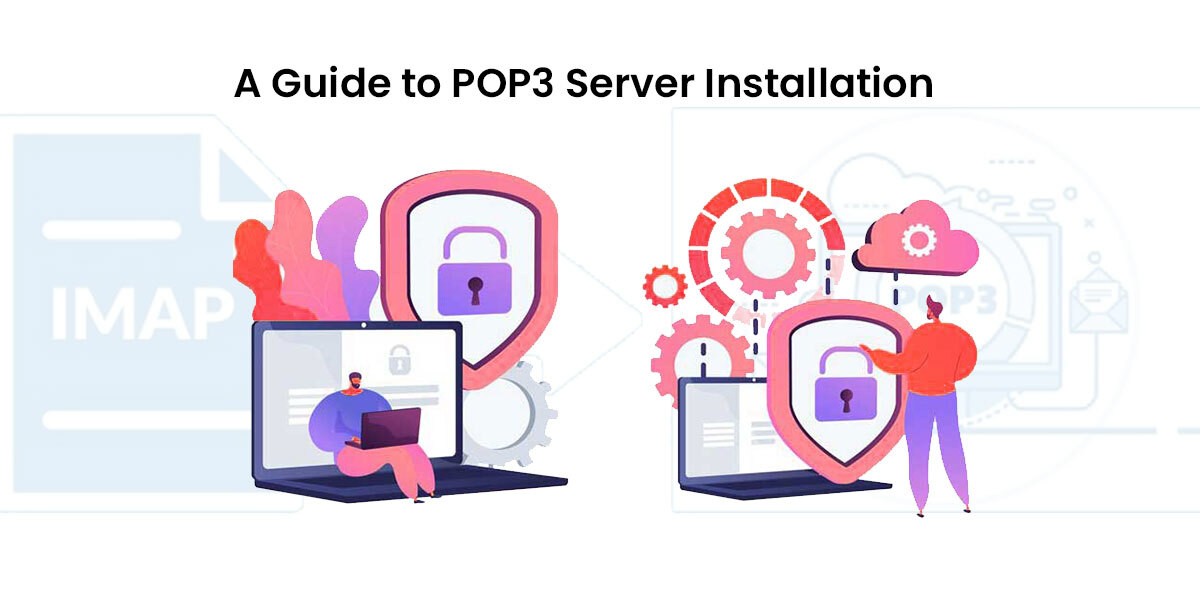 A Guide to POP3 Server Installation