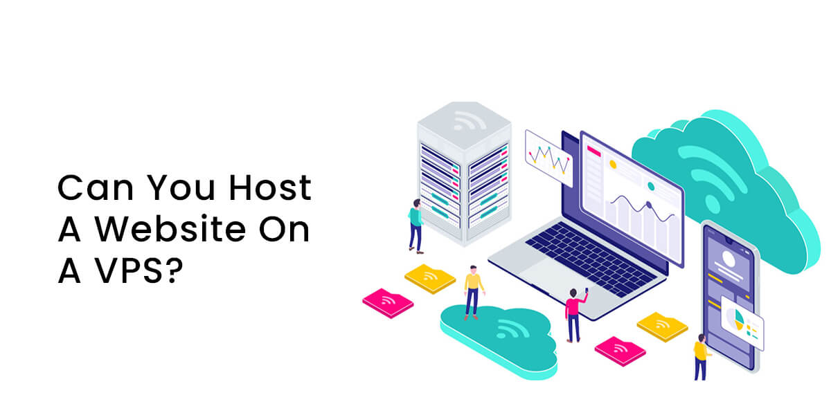 Can You Host A Website On A VPS?