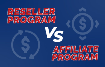 Reseller Program vs Affiliate Program